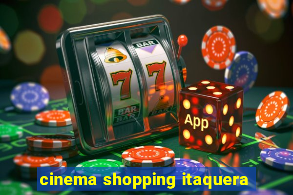 cinema shopping itaquera