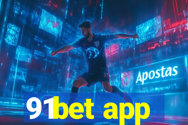 91bet app