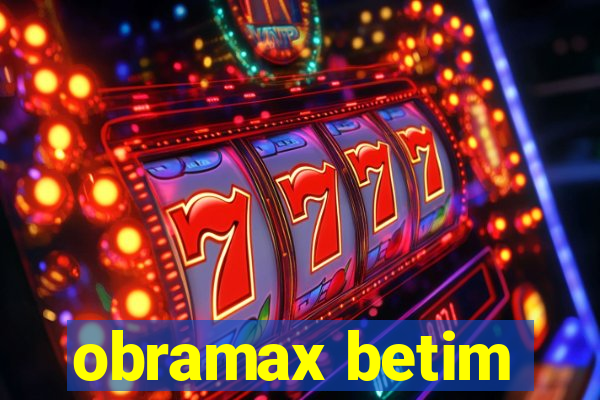 obramax betim