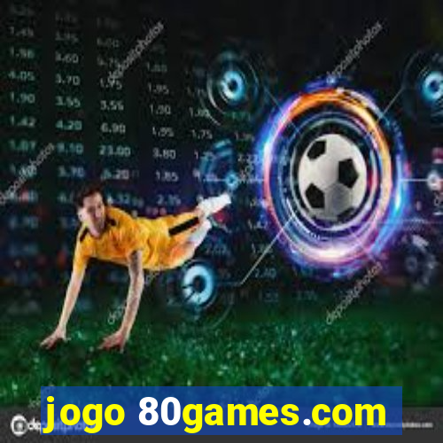 jogo 80games.com