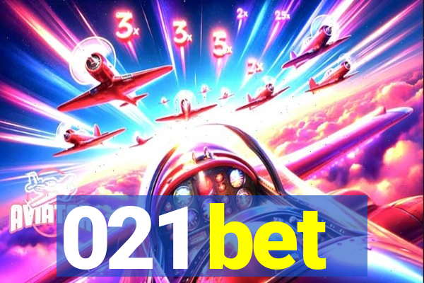 021 bet