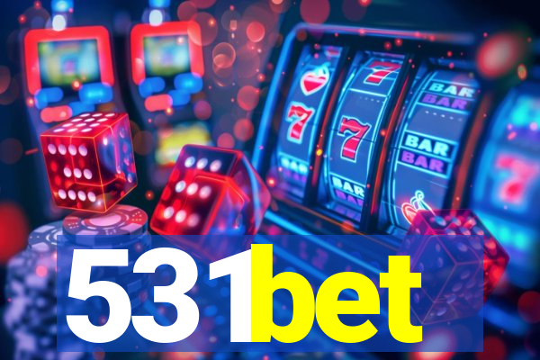 531bet