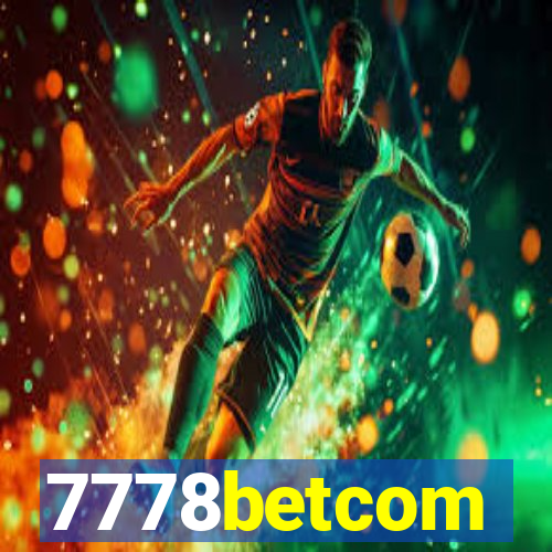 7778betcom