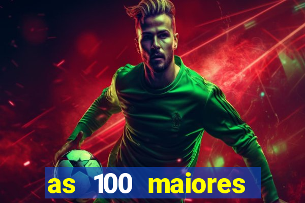 as 100 maiores cidades da bahia