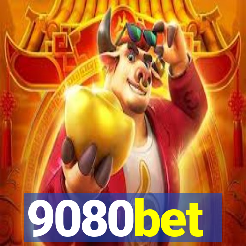 9080bet