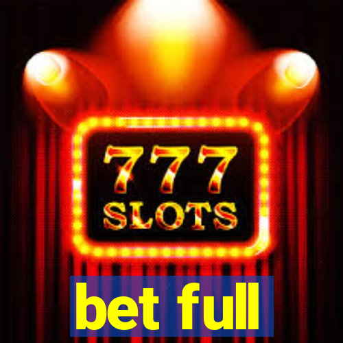 bet full