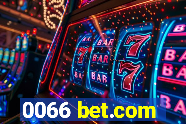 0066 bet.com