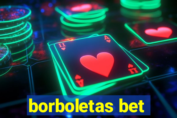 borboletas bet