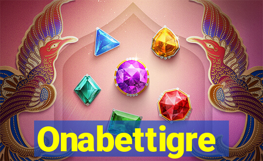 Onabettigre
