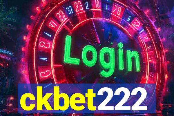 ckbet222