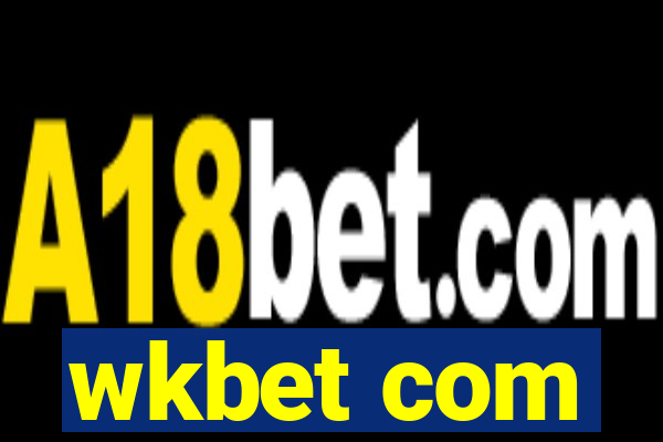 wkbet com
