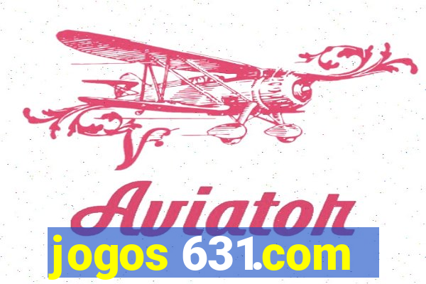 jogos 631.com