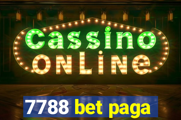 7788 bet paga