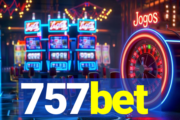757bet