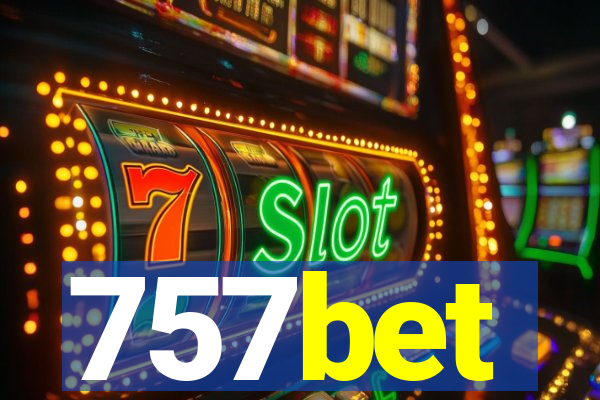 757bet