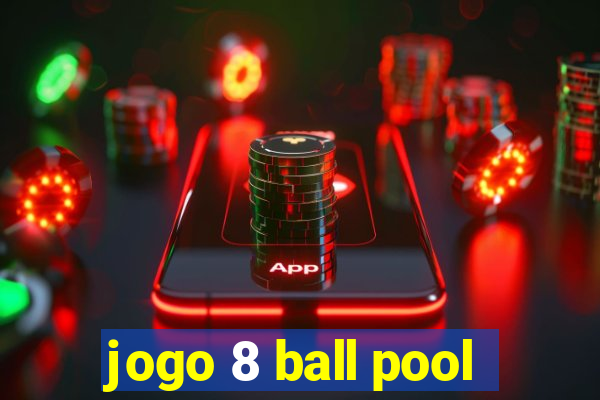 jogo 8 ball pool