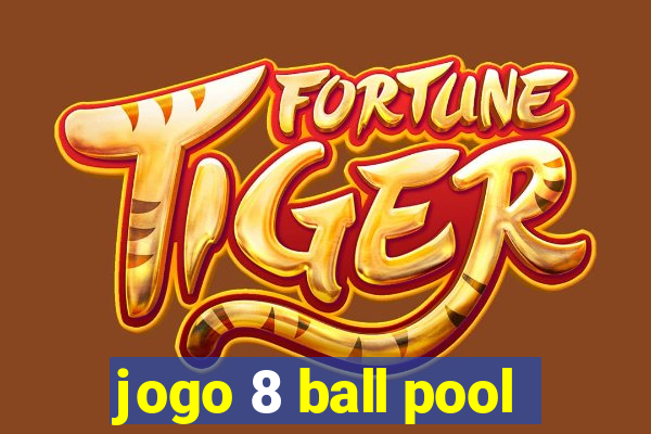 jogo 8 ball pool