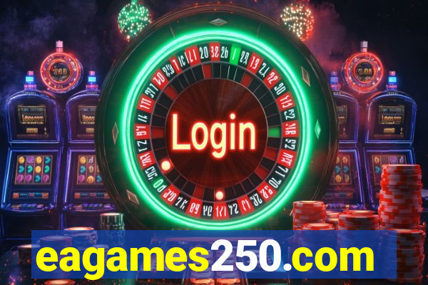 eagames250.com