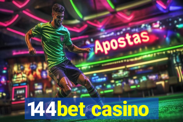 144bet casino