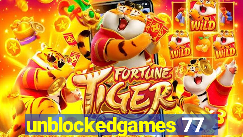 unblockedgames 77