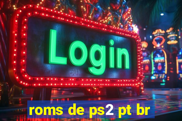 roms de ps2 pt br
