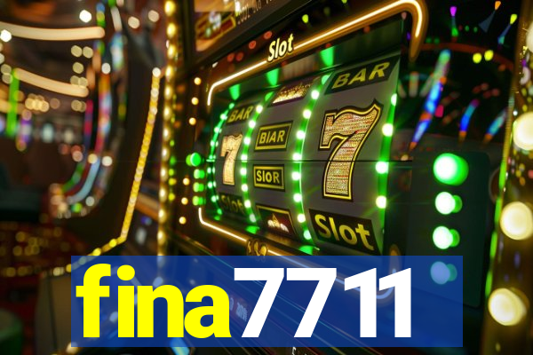 fina7711