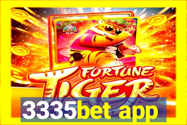3335bet app