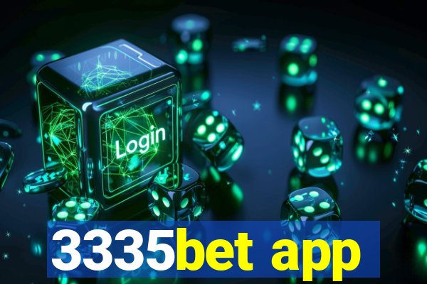 3335bet app