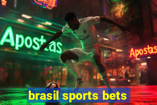 brasil sports bets