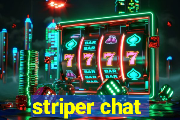 striper chat