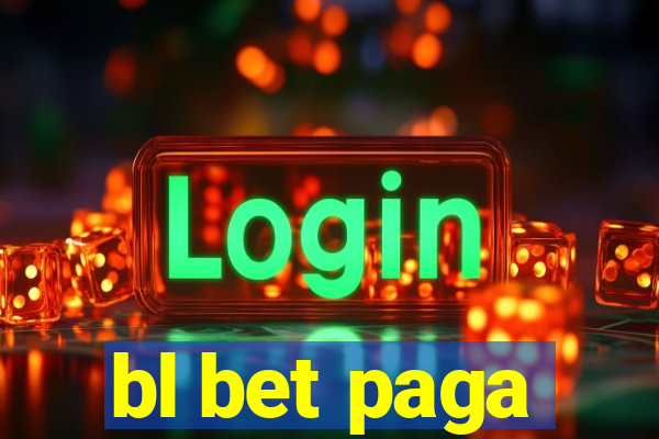 bl bet paga