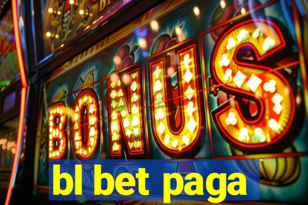bl bet paga