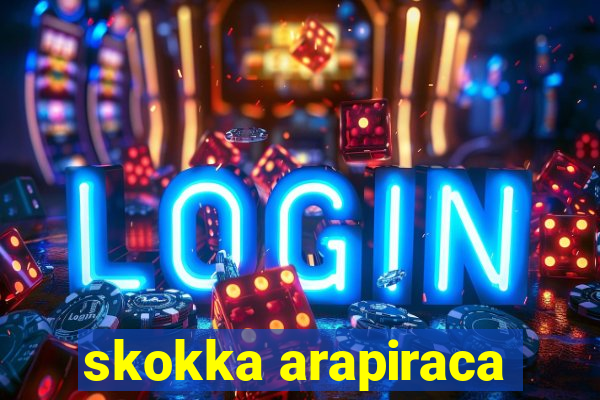 skokka arapiraca