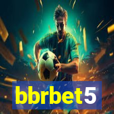 bbrbet5