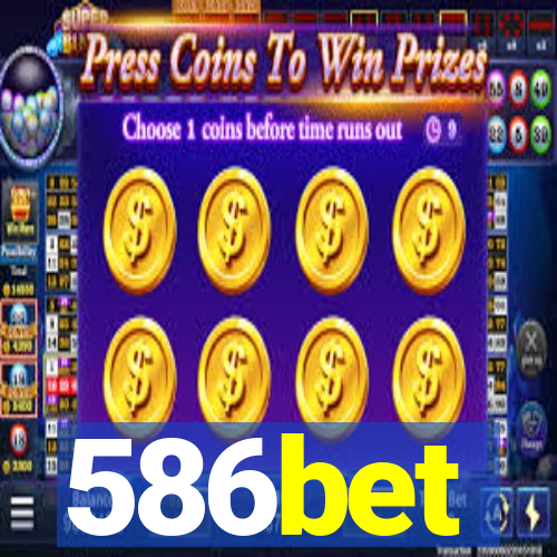 586bet