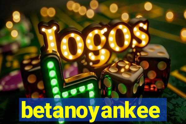 betanoyankee
