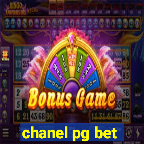 chanel pg bet