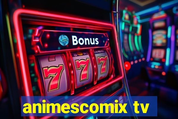 animescomix tv