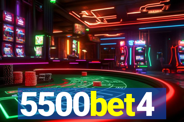 5500bet4