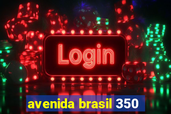 avenida brasil 350