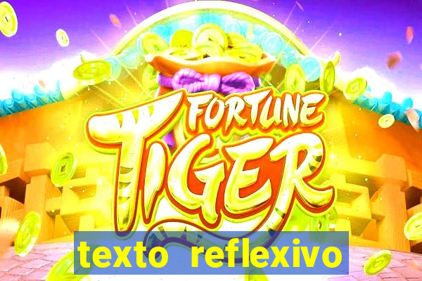 texto reflexivo sobre plantar e colher