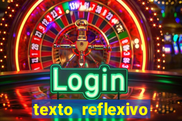 texto reflexivo sobre plantar e colher