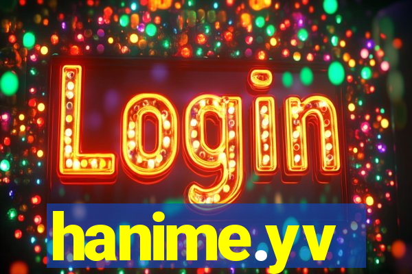 hanime.yv