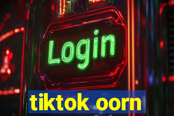 tiktok oorn