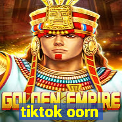 tiktok oorn