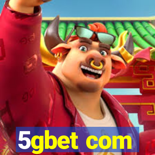 5gbet com