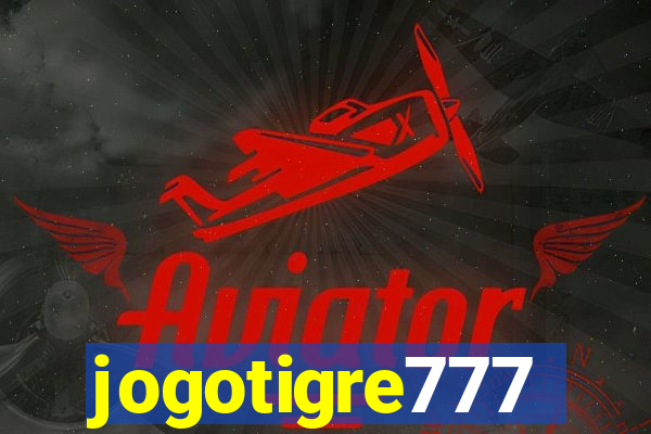 jogotigre777