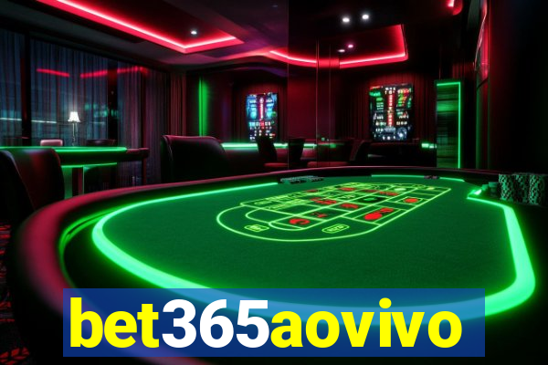 bet365aovivo