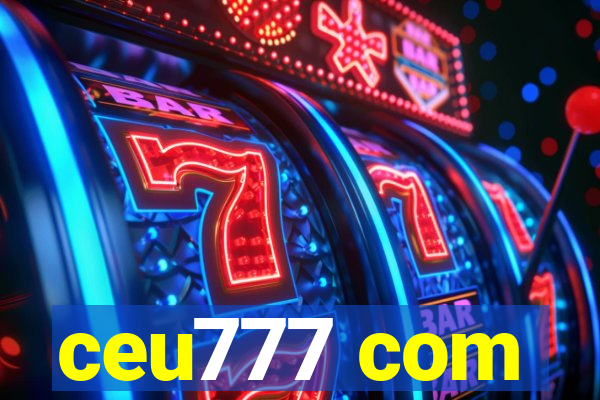 ceu777 com