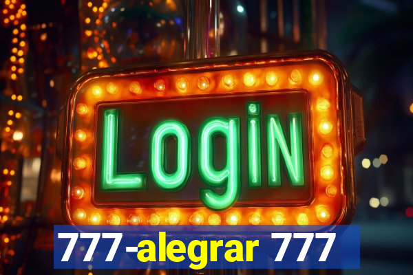 777-alegrar 777